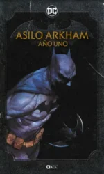 asilo arkham, año uno