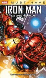 el invencible iron man nº 1 las cinco pesadillas