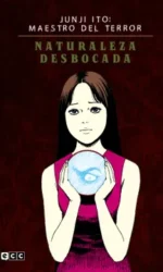 junji ito, maestro del terror - naturaleza desboca