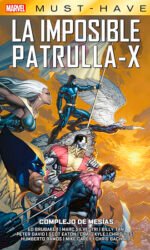 marvel must have imposible patrulla x 10 complejo de mesias